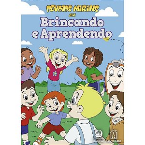 Devotos Mirins em Brincando e Apredendo