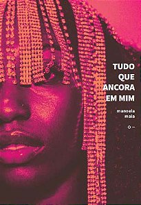 Tudo Que Ancora em Mim