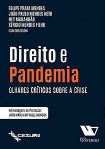 Direito e Pandemia: Olhares Criticos sobre a Crise
