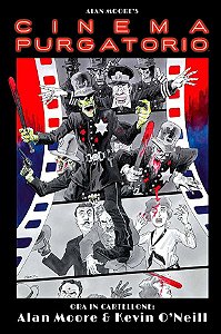 Cinema Purgatório por Alan Moore