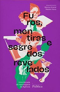 Furos, Mentiras e Segredos Revelados