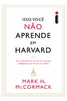 Isso Voce Nao Aprende em Harvard