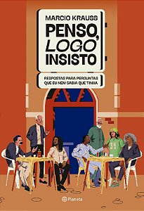 Penso, Logo Insisto: Respostas para Perguntas Que Eu Nem Sabia Que Tinha