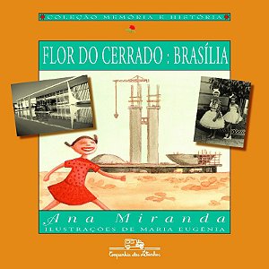 Flor do Cerrado: Brasilia