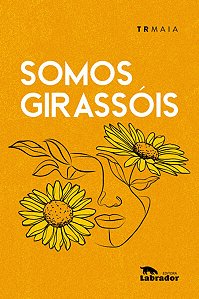Somos Girassois