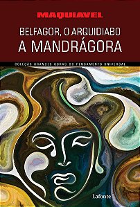 Belfagor, o Arquidiabo, a Mandragora