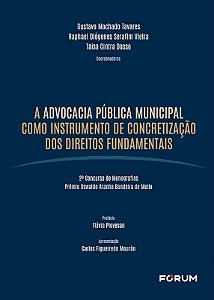 Advocacia Publica Municipal Como Instrumento de Concretizacao dos Direito,