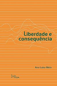 Liberdade e Consequencia