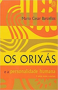 Orixas e a Personalidade Humana, os