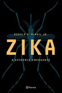 Zika - a Epidemia Emergente