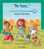 Por Favor - Aprendendo sobre Boas Maneiras - Col. Valores