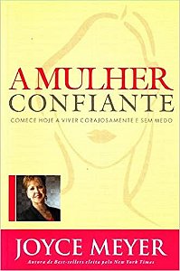 Mulher Confiante, A