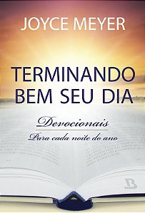 Terminando Bem Seu Dia Devocionais: para Cada Noite do ano