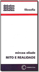Mito e Realidade