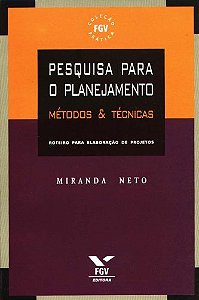 Pesquisa para o Planejamento - Metodos e Tecnicas