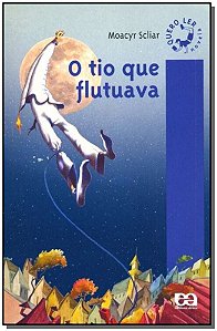 Tio Que Flutuava, o - Quero Ler