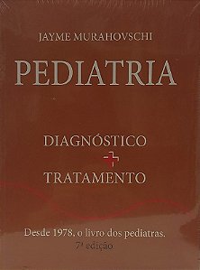 Pediatria: Diagnostico+tratamento