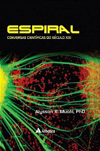 Espiral - Conversas Cientificas do Seculo Xxi
