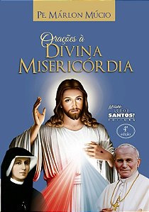 Oracoes a Divina Misericordia