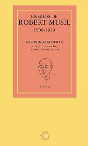 Ensaios de Robert Musil 1900-1919