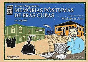 Memorias Postumas de Bras Cubas - Col. Classico em Cordel