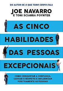 Cinco Habilidades das Pessoas Excepcionais, as