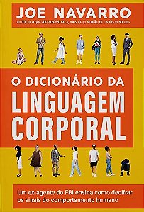 Dicionario da Linguagem Corporal, O