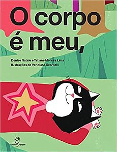 Corpo e Meu, Ninguem Poe a Mao, O