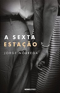 Sexta Estacao, A