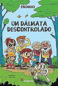 Dalmata Descontrolado, Um