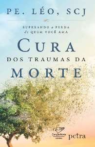 Cura dos Traumas da Morte