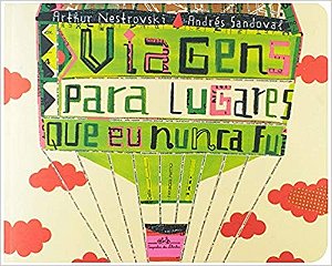 Viagens para Lugares Que Eu Nunca Fui