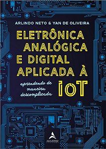 Eletronica Analogica e Digital Aplicada a Iot