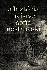 Historia Invisivel, A