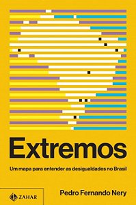 Extremos: Um Mapa para Entender as Desigualdades no Brasil