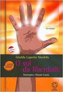 Sol da Liberdade, O