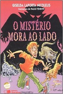Misterio Mora ao Lado, O