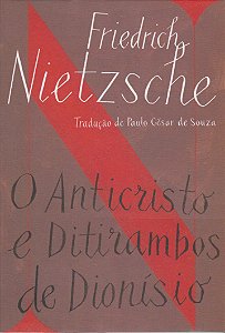 Anticristo e Ditirambos de Dionisio, O