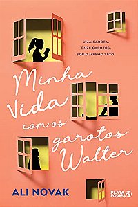 Minha Vida com os Garotos Walter