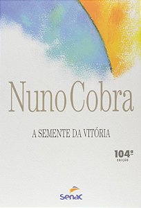 Semente da Vitoria, A