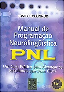 Pnl - Manual de Programacao Neurolinguistica