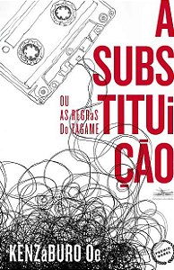 A Substituição: Ou as Regras do Tagame