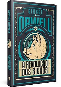 A Revolução dos Bichos - Edição de Luxo