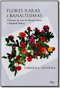 Flores Raras e Banalissimas
