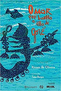 Mar Que Banha a Ilha de Gore, O