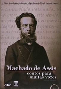 Machado de Assis: Contos para Muitas Vozes