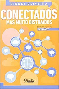 Conectados Mas Muito Distraidos