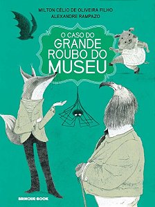 Caso do Grande Roubo do Museu, O