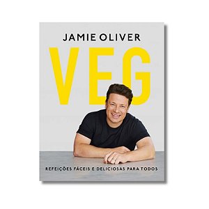 Veg - Refeicoes Faceis e Deliciosas para Todos