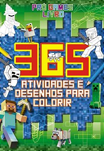 Pro Games - 365 Atividades e Desenhos para Colorir